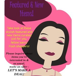 Featured & New Items!